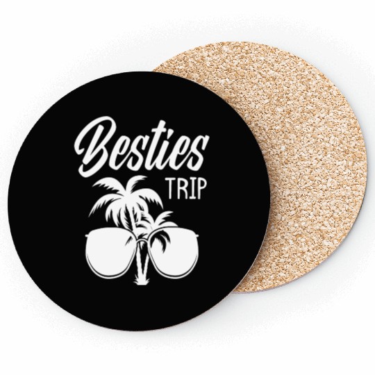Besties Trip Beach Best Friends Vacation Coasters