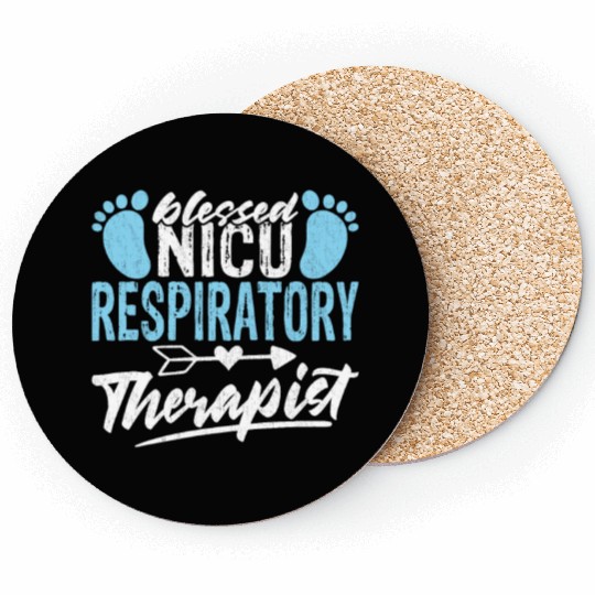 Blessed NICU Respiratory Therapist - Awesome RT Coasters
