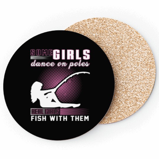 Funny fishing girl. quote. Fishing lovers. Coasters