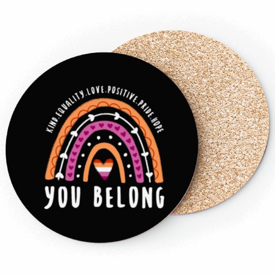 You Belong Lesbian Pride Rainbow Coasters