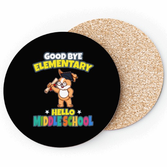 Good Bye Elementary Hello Middle School Graduation Coasters