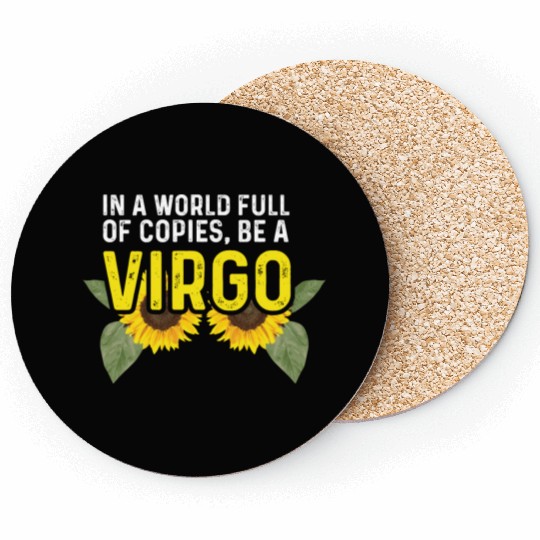 Be a Virgo Hard-Working Person Gift Coasters