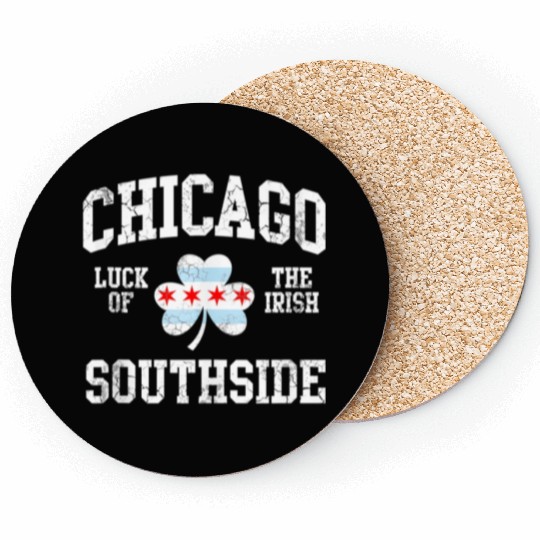 Chicago Southside Luck Of The Irish St Patrick s Coasters