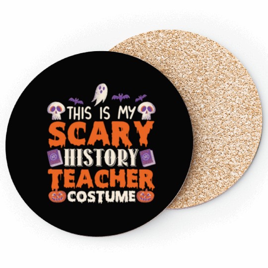 This is My Scary History Teacher Costume Halloween Coasters