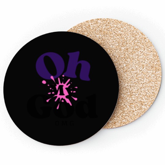 Birthday Gift Idea - Oh My God Coasters