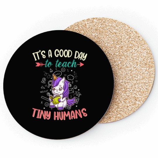 Good Day To Teach Tiny Humans Elementary Teacher Coasters