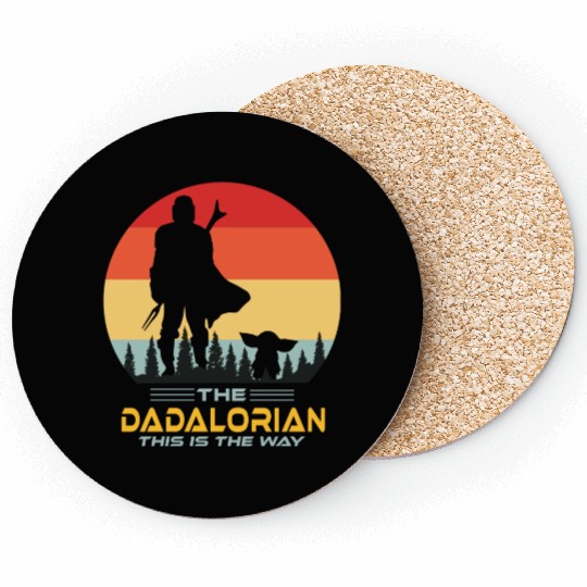 Funny The Dadalorian This is The Way,Fathers Day Coasters