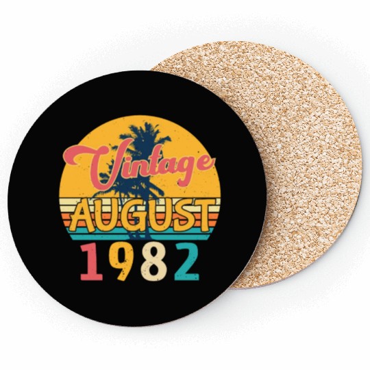 40th Birthday Of August 1982 Coasters