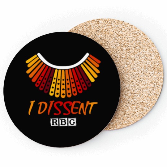 I dissent RBG Coasters