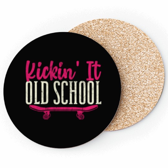 Kickin' It Old School Funny Skateboard Skateboarde Coasters