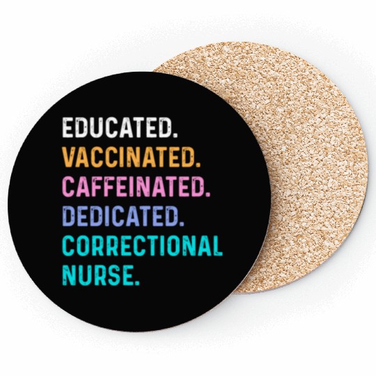 Correctional nurse - educated vaccinated Coasters