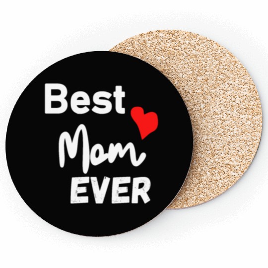 Best Mom Ever Funny design Classic Coasters