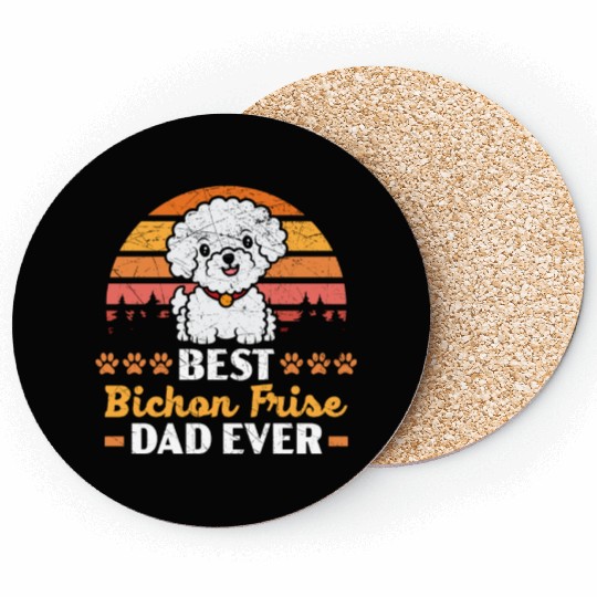 Best Bichon Frise Dad Ever Curly Hair Pup Puppy Coasters