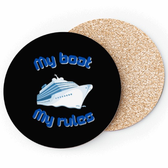 My Boat My Rules Coasters