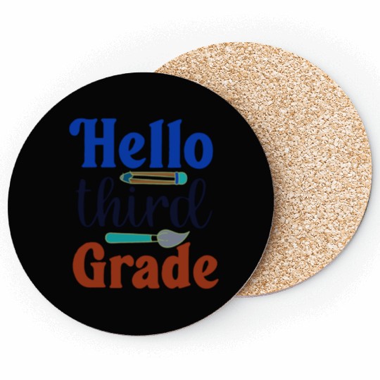 Hello third grade back to school perfect gift idea Coasters