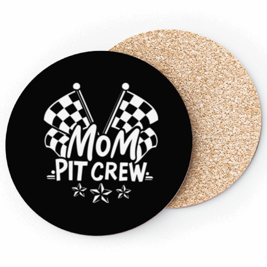 Mom Pit Crew Car Racing Mama Cool Mothers Day Coasters