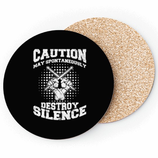 Caution May Spontaneously Destroy Silence Funny Dr Coasters
