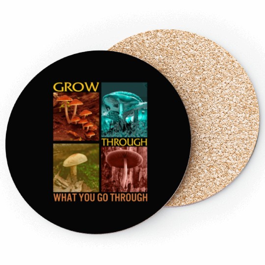Fungi Coasters, Grow Through What You Go Through