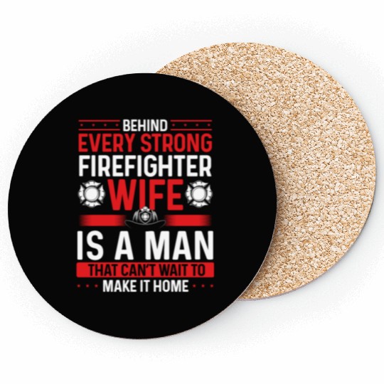 Firefighter Wife Marriage Night Shift Firemen Coasters