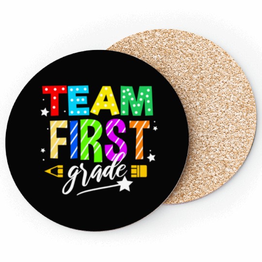 Team First Grade For Elementary Teacher Coasters