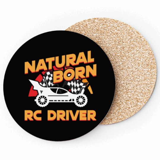 Natural Born RC car Driver Racer Remote Controlled Coasters