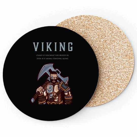 Viking Warrior Stand Up For What You Believe In 1 Coasters