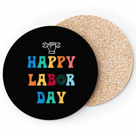 Happy Labor Day For Men Women Kids Coasters