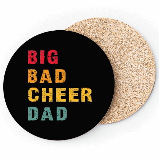 Big Bad Cheer Dad Funny Parent Father Awesome Coasters