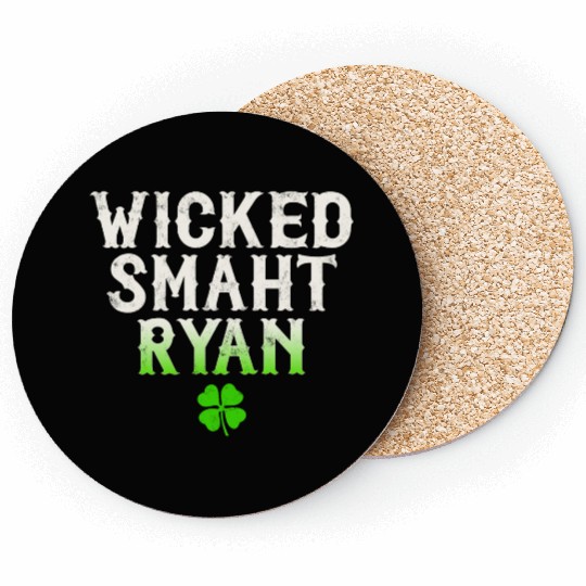 Wicked Smaht Ryan Clan Boston Irish Slang Coasters