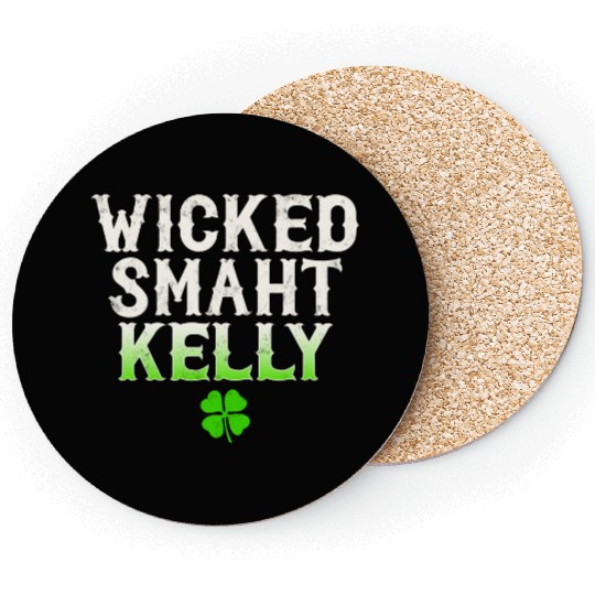 Wicked Smaht Kelly Clan Boston Irish Slang Coasters