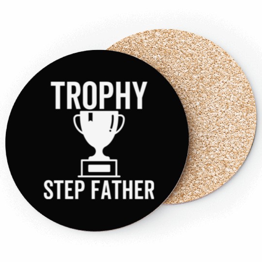 Trophy Step Father Coasters