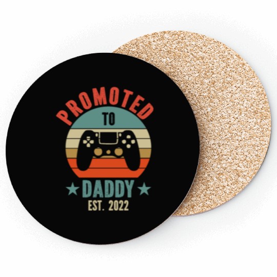Promoted To Daddy Est 2022 Coasters
