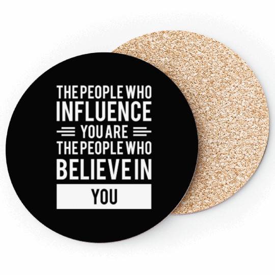 Influence Coasters