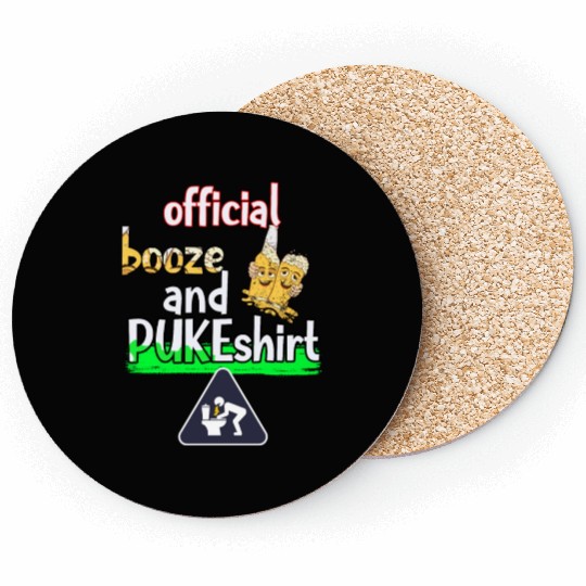 official drunk and puke for boozers next party Coasters