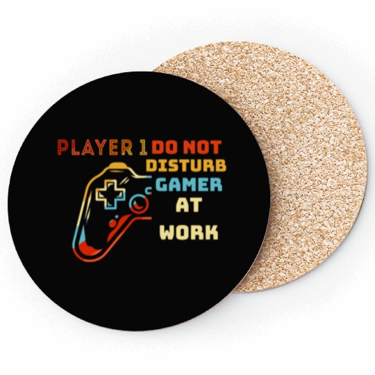 Do Not Disturb Gamer At Work-Gaming Lover Coasters
