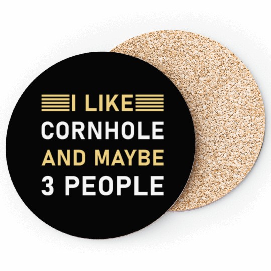 I like cornhole and maybe 3 people - Bean Bag Toss Coasters