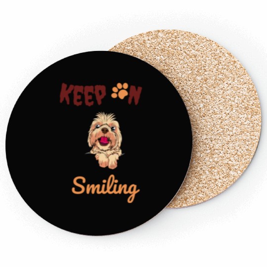 Dog Dads, Dog Mummy, Keep On Smiling Coasters