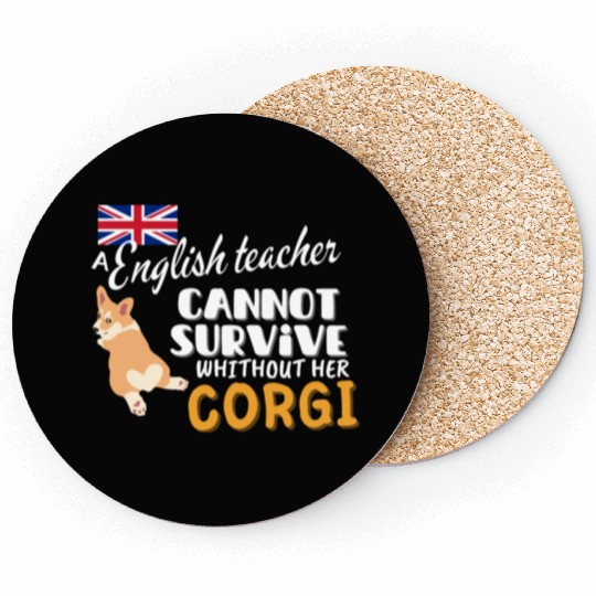 English teacher gift idea for women dog Corgi Coasters