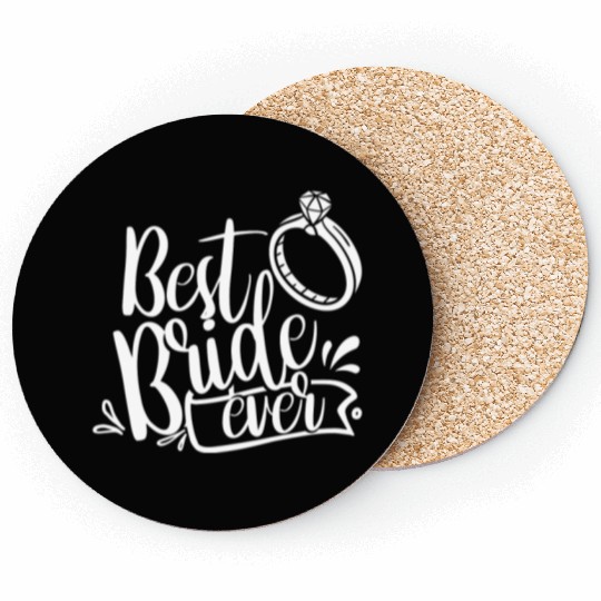 Best Bride Ever Wedding Bachelorette Party Cute Coasters