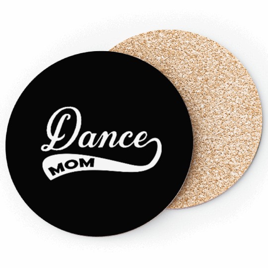 Dance Mom Coasters