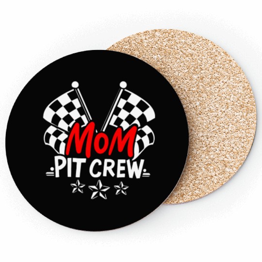 Cool Mothers Day Car Racing Mama Mom Pit Crew Coasters
