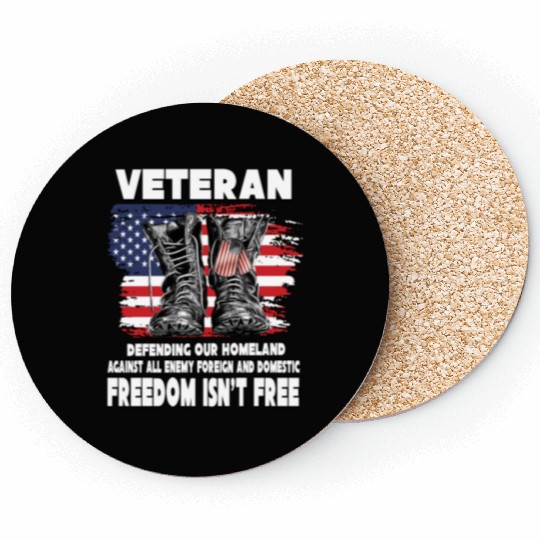 VETERAN PROTECTING AT HOME FREEDOM ISNT FREE Coasters