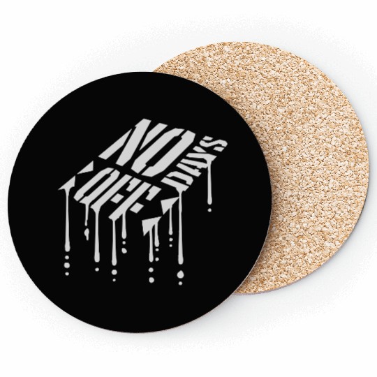 no days off quote Coasters