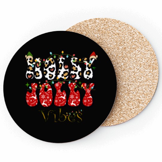 Holly Jolly Vibes, Christmas vibes, Xmas family Coasters
