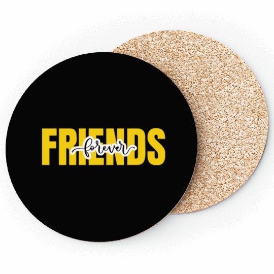Friends forever. World's friendship day Coasters