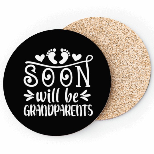 You Will Soon Become Grandparents. Grandma Grandpa Coasters