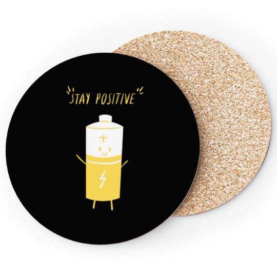 Stay positive Coasters