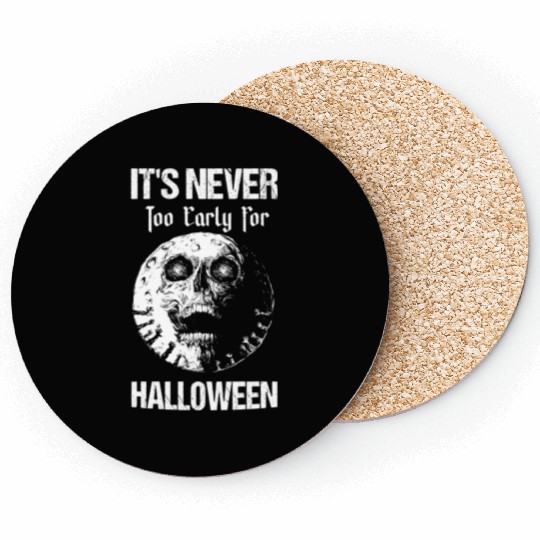Never Too Early For Halloween Spooky Creepy Skull Coasters