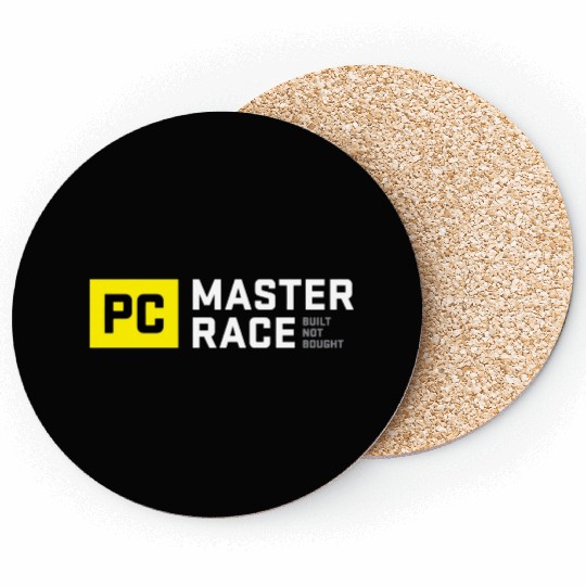 Pc Master Race Built Not Bought Glorious Coasters