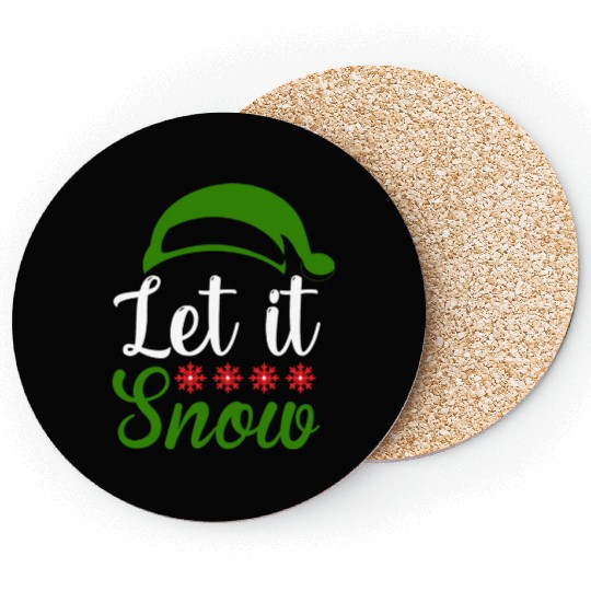 Let it snow Funny Christmas Coasters